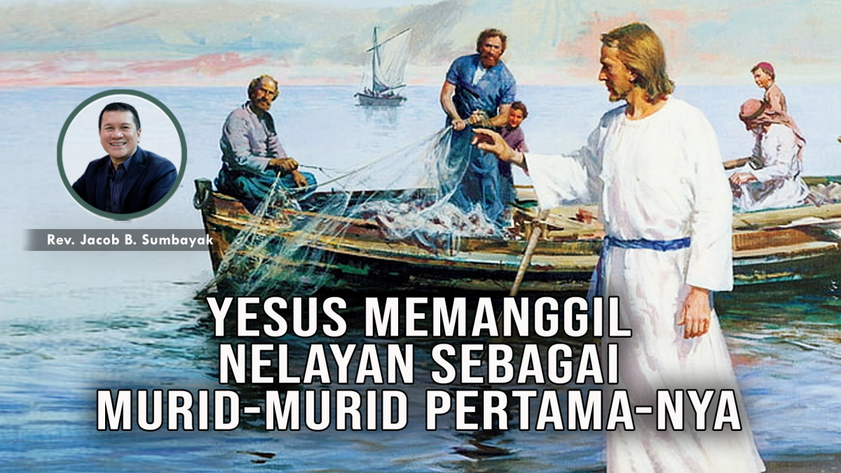 KPPI Online 21 Agustus 2023: Yesus Memanggil Nelayan Sebagai Murid-Murid Pertama-Nya