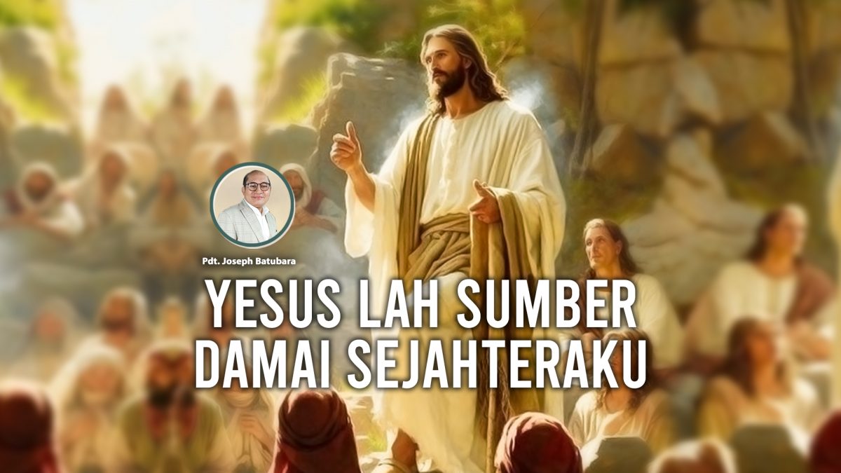 KPPI Online 16 November 2023: Yesuslah Sumber Damai Sejahteraku