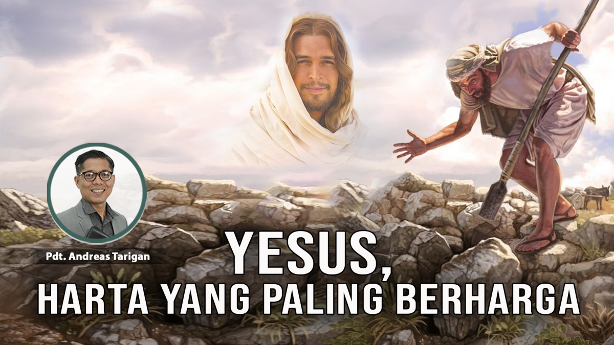 KPPI Online 13 November 2023: Yesus, Harta yang Paling Berharga