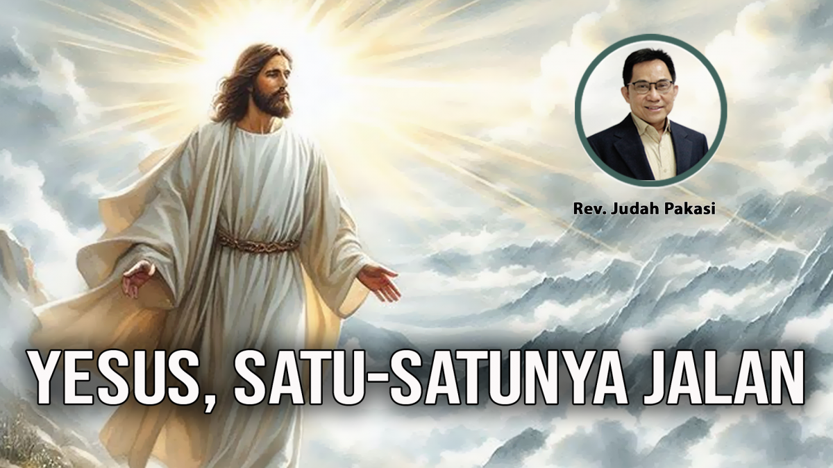 KPPPI Online 20 Juni 2024: Yesus Satu-satunya Jalan